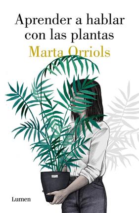 APRENDER HABLAR CON LAS PLANTAS | 9788426405470 | ORRIOLS, MARTA