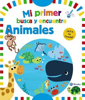 MI PRIMER BUSCA Y ENCUENTRA : ANIMALES | 9788469665510