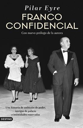 FRANCO CONFIDENCIAL | 9788423368051 | EYRE, PILAR