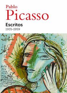 PABLO PICASSO : ESCRITOS 1935-1959 | 9788446053507 | RUIZ PICASSO, PABLO