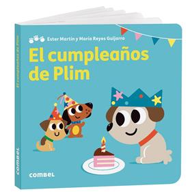 CUMPLEAÑOS DE PLIM, EL | 9788411582919 | MARTÍN, ESTER ; GUIJARRO RUIZ, MARÍA REYES