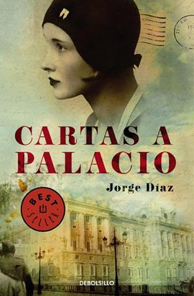CARTAS A PALACIO | 9788490624142 | DIAZ, JORGE