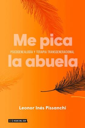 ME PICA LA ABUELA | 9789878916231 | LEONOR INÉS PISSANCHI