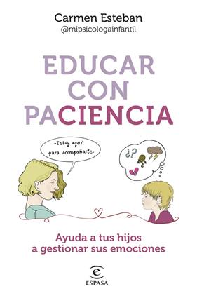 EDUCAR CON PACIENCIA | 9788467068559 | ESTEBAN, CARMEN
