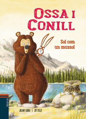 OSSA I CONILL 3 : SOL COM UN MUSSOL | 9788447935741 | GOUGH, JULIAN ; FIELD, JIM