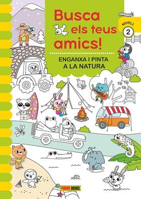 BUSCA ELS TEUS AMICS! 2 :  ENGANXA I PINTA A LA NATURA | 9788410511323