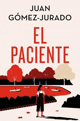PACIENTE (EDICIÓN ESPECIAL LIMITADA), EL | 9788466679640 | GÓMEZ-JURADO, JUAN