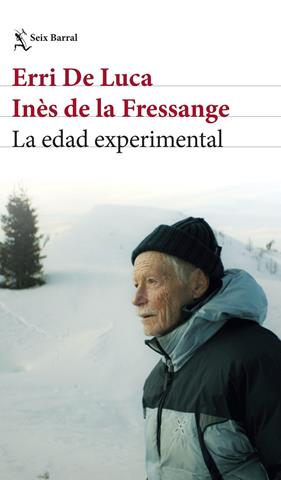EDAD EXPERIMENTAL, LA | 9788432249402 | LUCA, ERRI DE ; FRESSANGE, INÈS DE LA