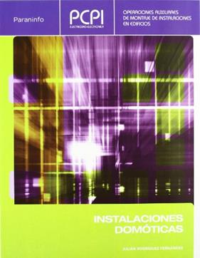 PCPI : INSTALACIONES DOMOTICAS | 9788497328104 | RODRIGUEZ FERNANDEZ, JULIAN