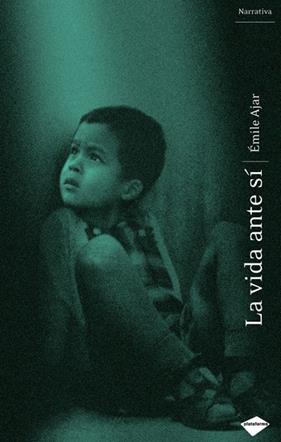 VIDA ANTE SI, LA | 9788493596200 | AJAR, EMILE