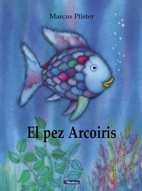 PEZ ARCOIRIS, EL | 9788448821913 | PFISTER, MARCUS