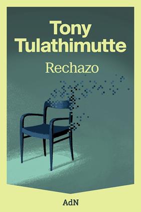 RECHAZO | 9791387596293 | TULATHIMUTTE, TONY