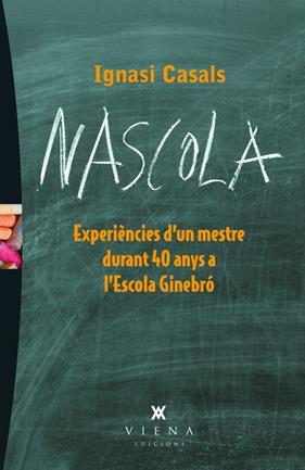 NASCOLA | 9788483307519 | CASALS, IGNASI