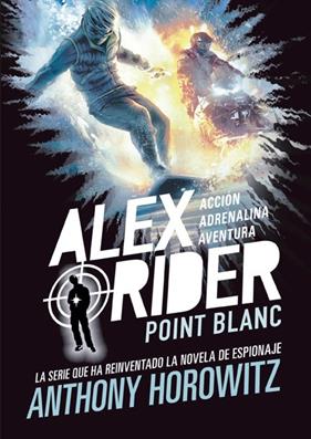 ALEX RIDER 2 : POINT BLANC | 9788424669355 | HOROWITZ, ANTHONY