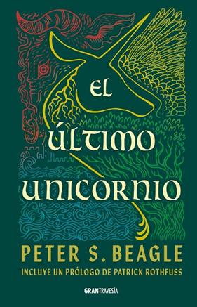 ÚLTIMO UNICORNIO, EL | 9786075840543 | BEAGLE, PETER S.