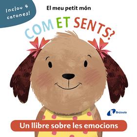 EL MEU PETIT MÓN : COM ET SENTS? | 9788413490052 | PHILPAT, MADDOX; SEAL, JULIA