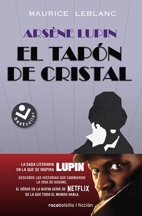ARSÈNE LUPIN : EL TAPÓN DE CRISTAL | 9788417821852 | LEBLANC, MAURICE