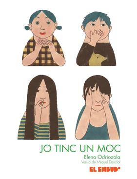 JO TINC UN MOC | 9788412041866 | ODRIOZOLA, ELENA