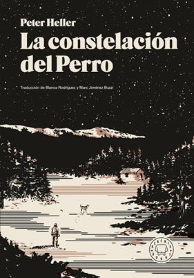 CONSTELACIÓN DEL PERRO, LA | 9791387748784 | HELLER, PETER