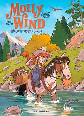 MOLLY WIND :  BIBLIOTECARIES A CAVALL | 9788467966244 | GONZALEZ, CATALINA ; GALMES, TONI