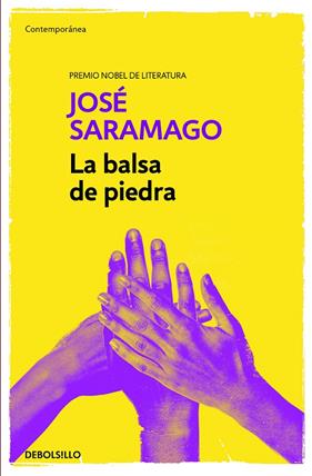 BALSA DE PIEDRA, LA | 9788490628690 | SARAMAGO, JOSE