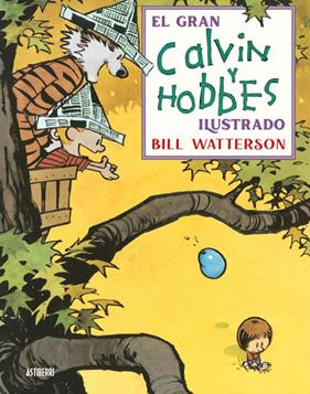 GRAN CALVIN Y HOBBES ILUSTRADO | 9788418909443 | WATERSON, BILL