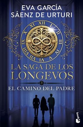 SAGA DE LOS LONGEVOS 3 : EL CAMINO DEL PADRE | 9788408319498 | GARCÍA SÁENZ DE URTURI, EVA