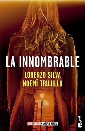 INNOMBRABLE, LA | 9788423367665 | SILVA, LORENZO ; TRUJILLO, NOEMÍ
