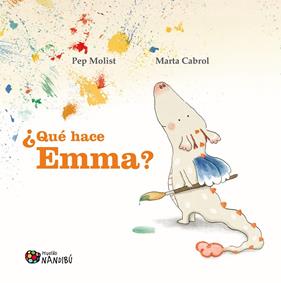 QUÉ HACE EMMA? | 9788419884503 | MOLIST SADURNÍ, PEP/CABROL ESPINAL, MARTA