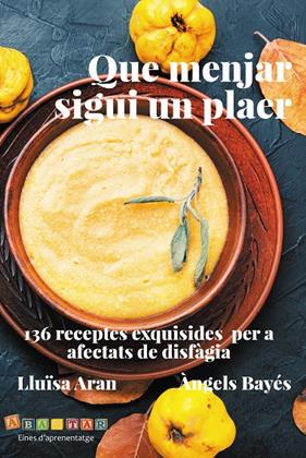 QUE MENJAR SIGUI UN PLAER | 9788412895889 | BAYÉS, ÀNGELS ; ARAN, LLUÏSA