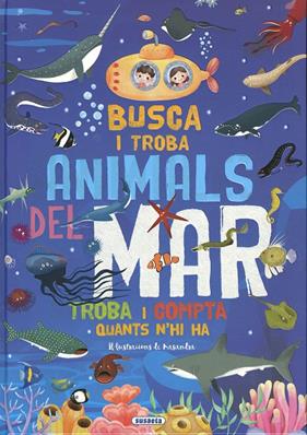 BUSCA I TROBA ANIMALS DEL MAR | 9788467795233