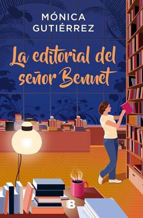 EDITORIAL DEL SEÑOR BENNET, LA | 9788466681339 | GUTIÉRREZ, MÓNICA