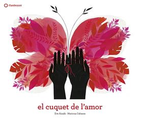CUQUET DE L'AMOR, EL | 9788417749200 | AIXALA, EVE ;  CABASSA, MARIONA