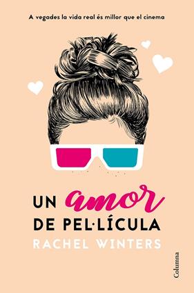 UN AMOR DE PEL·LICULA | 9788466425988 | WINTERS, RACHEL