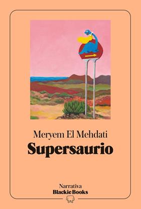 SUPERSAURIO | 9791388154256 | EL MEHDATI, MERYEM
