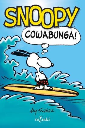 SNOOPY : COWABUNGA! | 9788412526653 | SCHULZ, CHARLES
