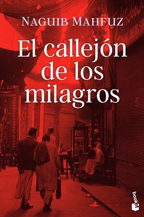 CALLEJÓN DE LOS MILAGROS, EL | 9788408244509 | MAHFUZ, NAGUIB