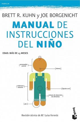 MANUAL DE INSTRUCCIONES DEL NIÑO | 9788408118909 | BRETT R. KUHN  ; JOE BORGENICHT