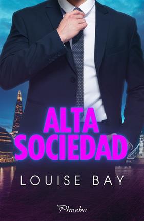 ALTA SOCIEDAD | 9788419301796 | BAY, LOUISE