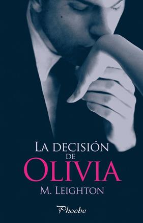 DECISION DE OLIVIA, LA  -OFERTA- | 9788415433910 | LEIGHTON, M.