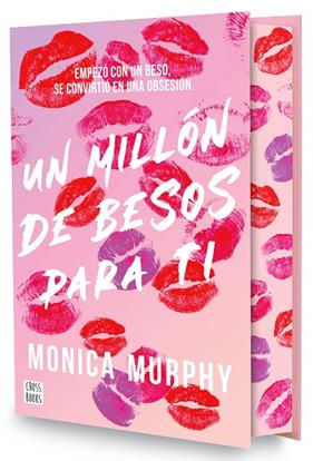 UN MILLÓN DE BESOS PARA TI (EDICIÓN ESPECIAL) | 9788408318064 | MURPHY, MONICA