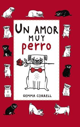 UN AMOR MUY PERRO | 9788416620760 | CORRELL, GEMMA