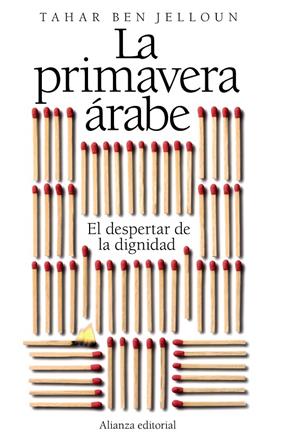 PRIMAVERA ARABE EL DESPERTAR DE LA DIGNIDAD | 9788420653518 | JELLOUN, TAHAR BEN