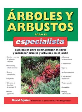 ARBOLES Y ARBUSTOS PARA EL ESPECIALISTA | 9788428214568 | SQUIRE, DAVID