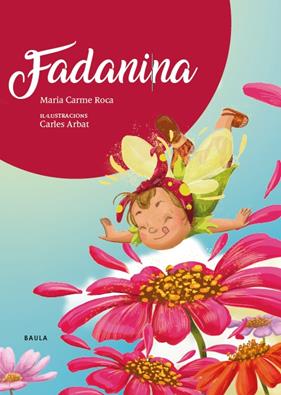 FADANINA | 9788447948833 | ROCA, MARIA CARME ; ARBAT, CARLES