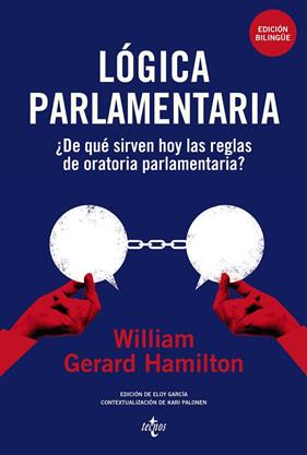 LÓGICA PARLAMENTARIA | 9788430994274 | HAMILTON, WILLIAM GERARD ; GARCÍA LÓPEZ, ELOY