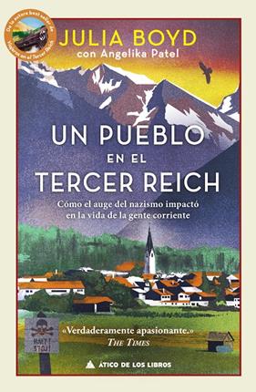 UN PUEBLO EN EL TERCER REICH | 9788419703941 | BOYD, JULIA ; PATEL, ANGELIKA
