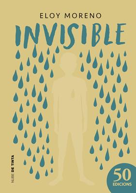 INVISIBLE ( ED. DAURADA LIMITADA ) ( CATALA) | 9788418050756 | MORENO, ELOY
