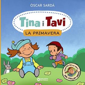 TINA I TAVI : LA PRIMAVERA | 9788448959364 | SARDÀ, ÒSCAR