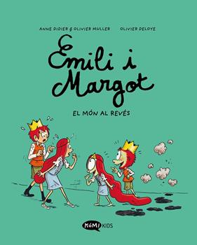EMILI I MARGOT 5 :  EL MÓN AL REVÉS | 9788419183606 | DIDIER, ANNE ; MULLER, OLIVIER